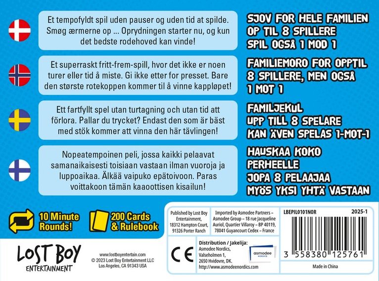 Piles! (Nordic), Övrigt