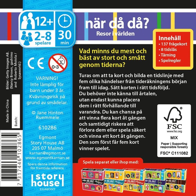 När då då? Pocket Resor i världen 2, Övrigt