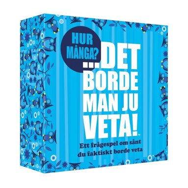 Det borde man ju veta - hur många? 1