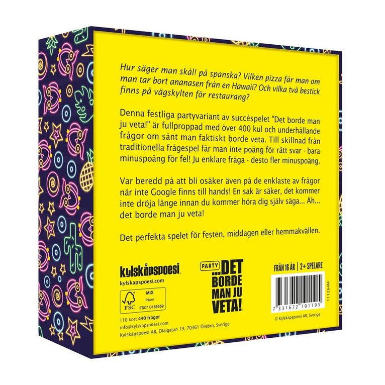 Det borde man ju veta - Party, Övrigt