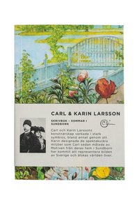 Anteckningsbok A6 mjukband - Carl och Karin Larsson : Sommar i Sundborn