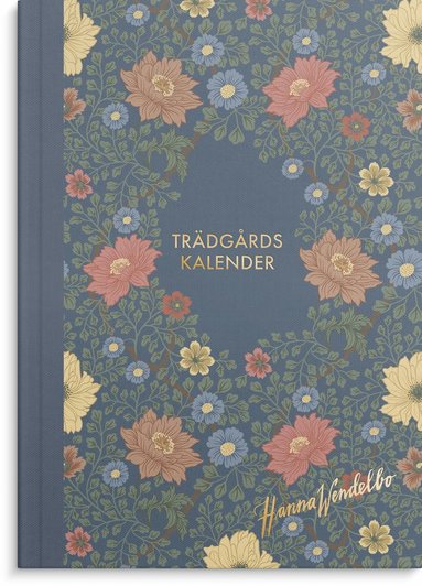 Trädgårdskalender Hanna Wendelbo  1