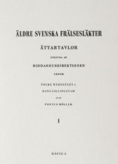 bokomslag Äldre svenska frälsesläkter : ättartavlor Bd 1. H. 3