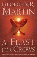 George R. R. Martin - A Feast for Crows, Inbunden