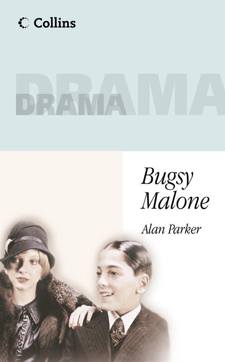 Alan Parker - Bugsy Malone, Häftad