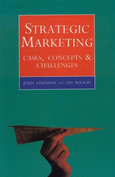 John Atkinson, Ian Wilson - Strategic Marketing, Häftad