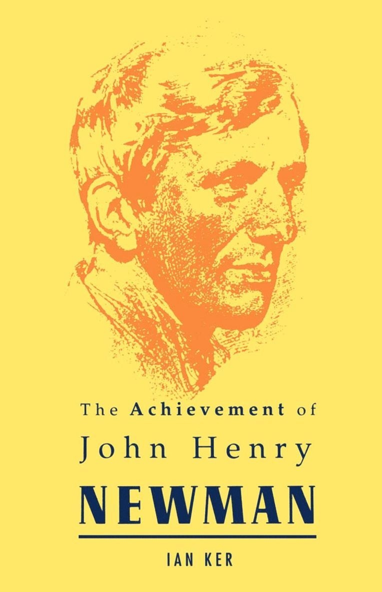 Achievement of John Henry Newman 1