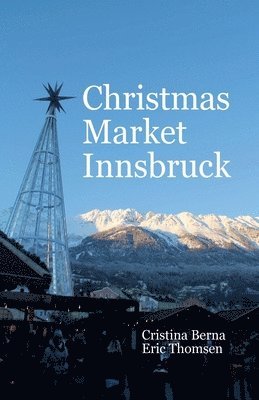 bokomslag Christmas Market Innsbruck