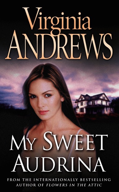 Virginia Andrews - My Sweet Audrina, Häftad