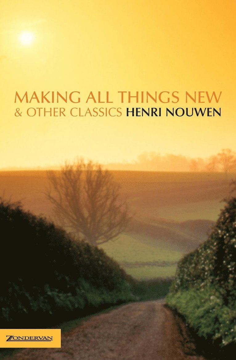 Making All Things New and Other Classics 1