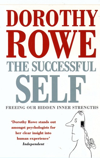 Dorothy Rowe - Successful Self, Häftad