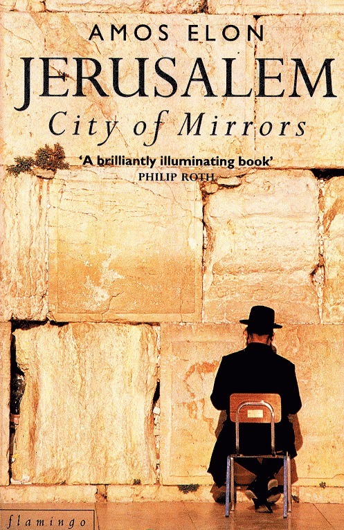 Jerusalem: City of Mirrors 1