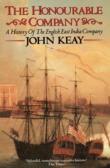 John Keay - Honourable Company, Häftad
