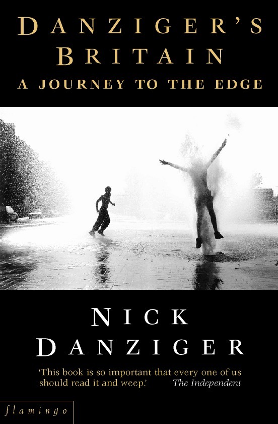 Nick Danziger - Danziger’s Britain, Häftad. Tillgänglighet: Tillfälligt slut