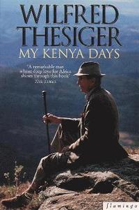 bokomslag My Kenya Days