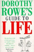 bokomslag Dorothy Rowes Guide to Life