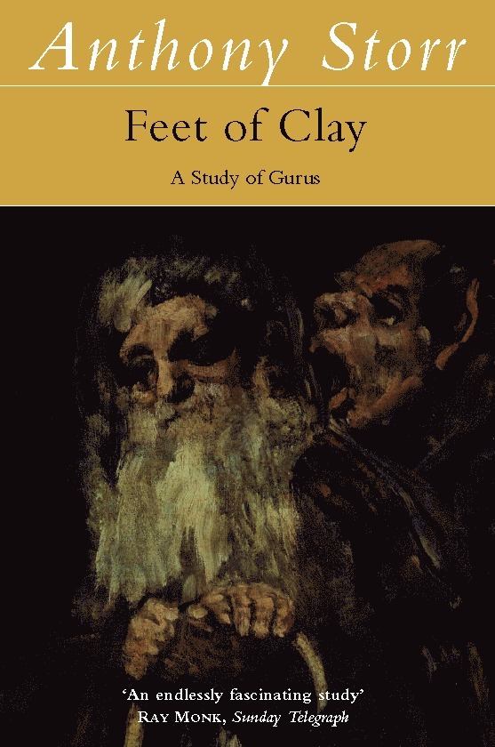 Anthony Storr - Feet of Clay, Häftad