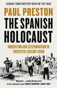 bokomslag The Spanish Holocaust