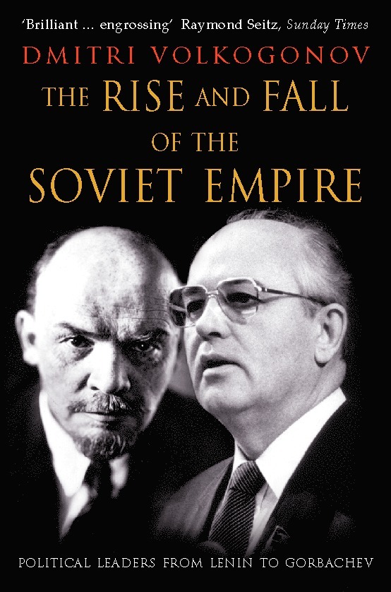 Rise and Fall of the Soviet Empire