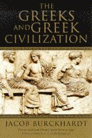 bokomslag The Greeks and Greek Civilization