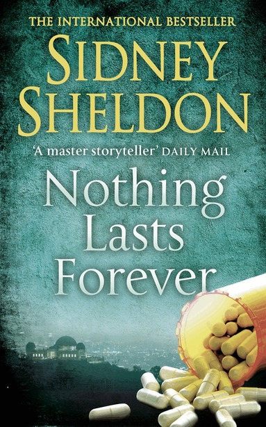 Sidney Sheldon - Nothing Lasts Forever, Häftad