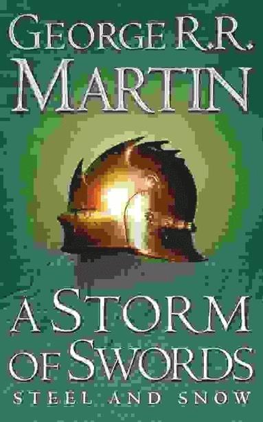 bokomslag A Storm of Swords: Part 1 Steel and Snow