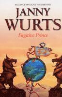 Janny Wurts - Fugitive Prince, Häftad