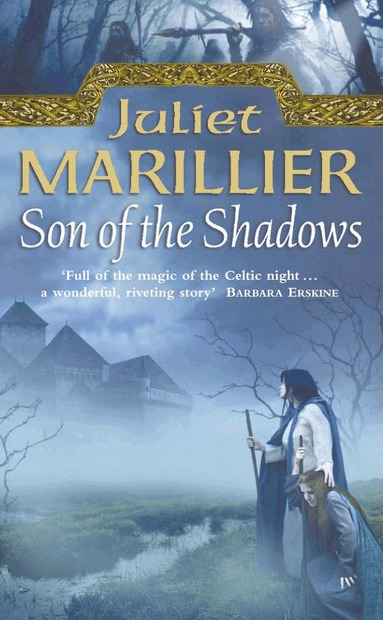 Juliet Marillier - Son of the Shadows, Häftad