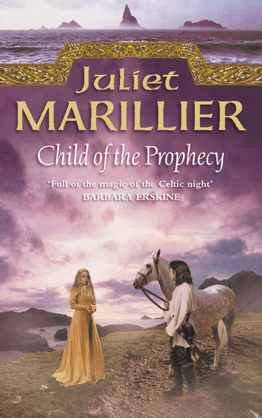 Juliet Marillier - Child of the Prophecy, Häftad