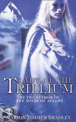 bokomslag Lady of the Trillium