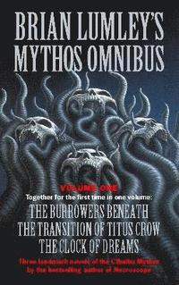 bokomslag Brian Lumleys Mythos Omnibus I