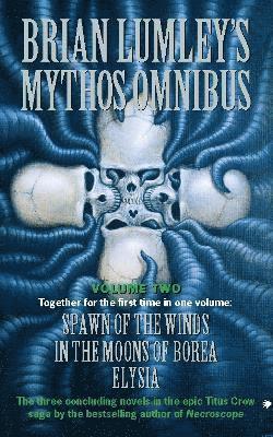 Brian Lumley’s Mythos Omnibus II