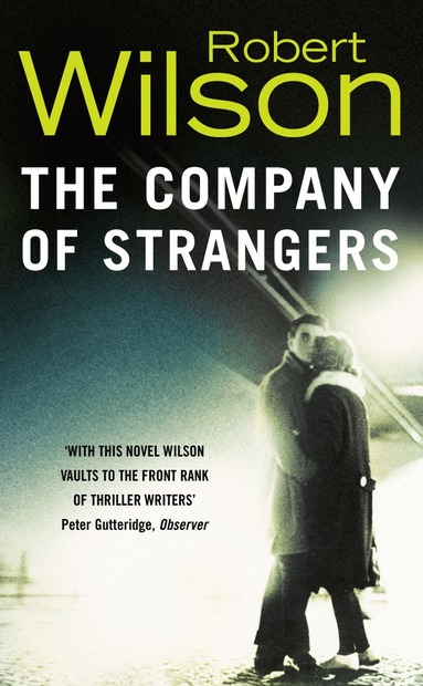 Robert Wilson - Company of Strangers, Häftad