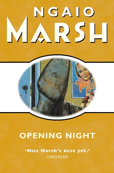 Ngaio Marsh - Opening Night, Häftad