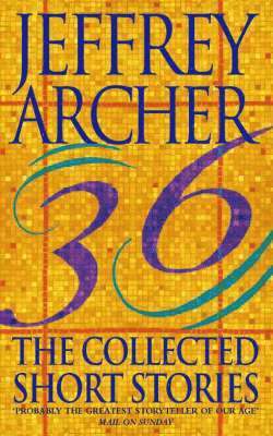 Jeffrey Archer - Collected Short Stories, Häftad