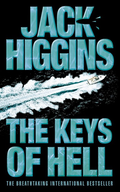 Jack Higgins - Keys of Hell, Häftad