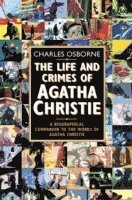 bokomslag The Life and Crimes of Agatha Christie