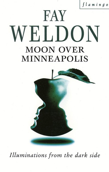 Fay Weldon - Moon Over Minneapolis, Häftad