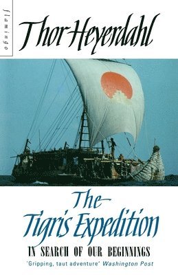 bokomslag The Tigris Expedition