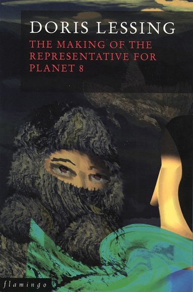 Doris Lessing - Making of the Representative for Planet 8, Häftad