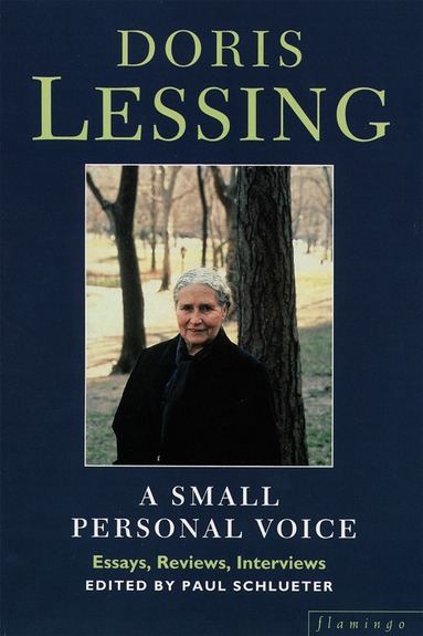 Doris Lessing - Small Personal Voice, Häftad