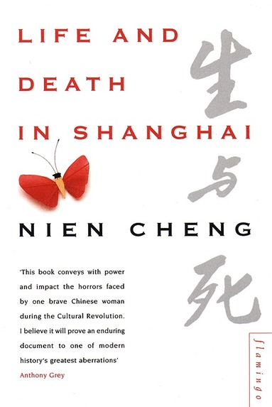 Nien Cheng - Life and Death in Shanghai, Häftad