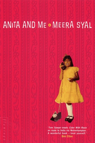 Meera Syal - Anita and Me, Häftad
