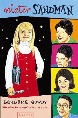 Barbara Gowdy - Mister Sandman, Häftad
