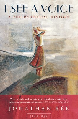 Jonathan Rée - I See a Voice, Häftad