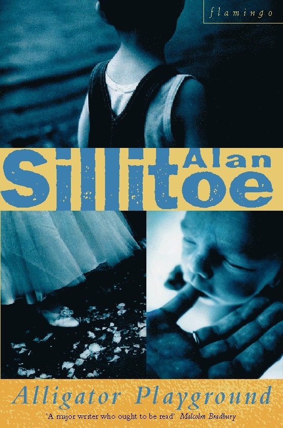 Alan Sillitoe - Alligator Playground, Häftad