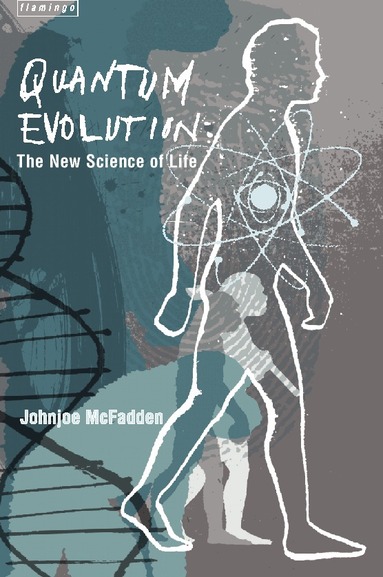 Johnjoe McFadden - Quantum Evolution, Häftad