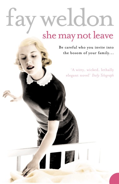 Fay Weldon - She May Not Leave, Häftad