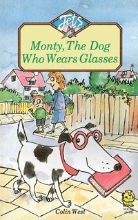 bokomslag Monty, the Dog Who Wears Glasses