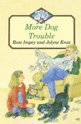 Rose Impey - MORE DOG TROUBLE, Häftad